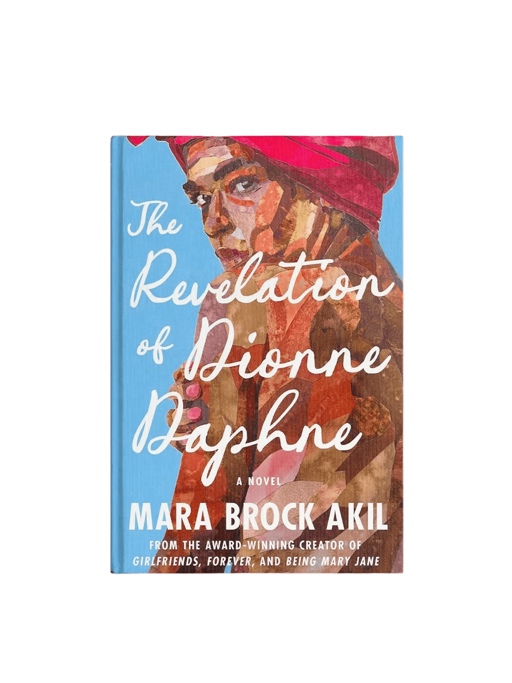 The book cover of The Revelation of Dionne Daphne by Mara Brock Akil, featuring an illustrated portrait of a woman in a red head wrap against a blue background